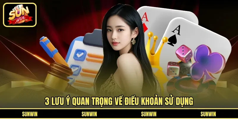 3 lưu ý quan trọng về điều khoản sử dụng