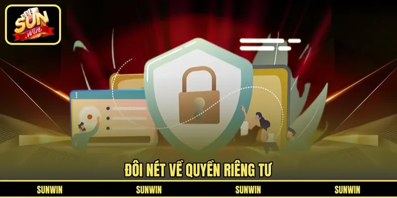 Đôi nét về quyền riêng tư