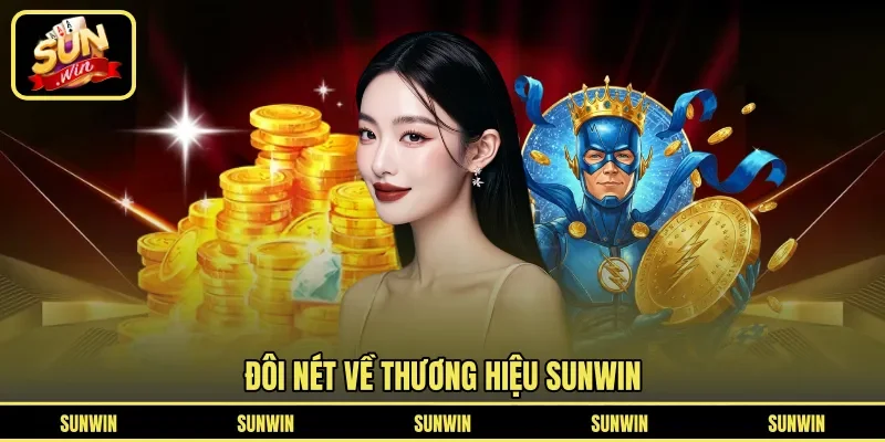 Đôi nét về thương hiệu SUNWIN
