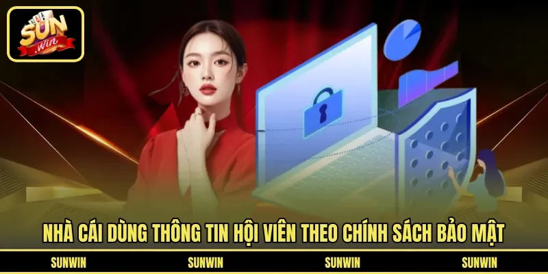 Nhà cái dùng thông tin hội viên theo chính sách bảo mật